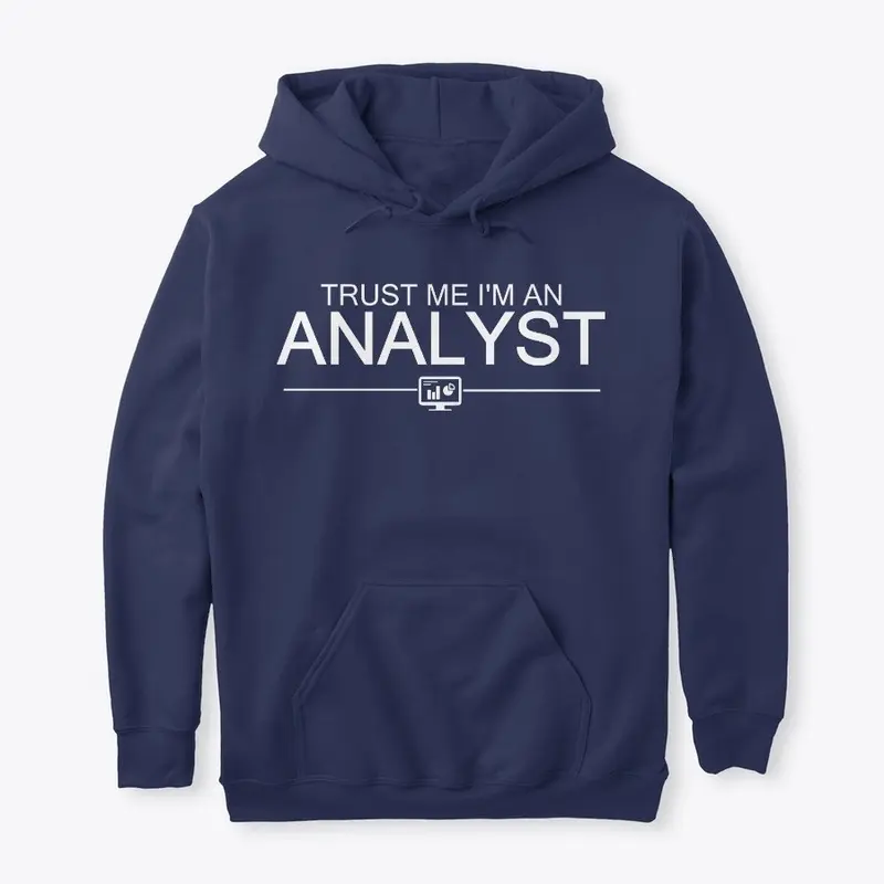 Trust Me I'm An Analyst 